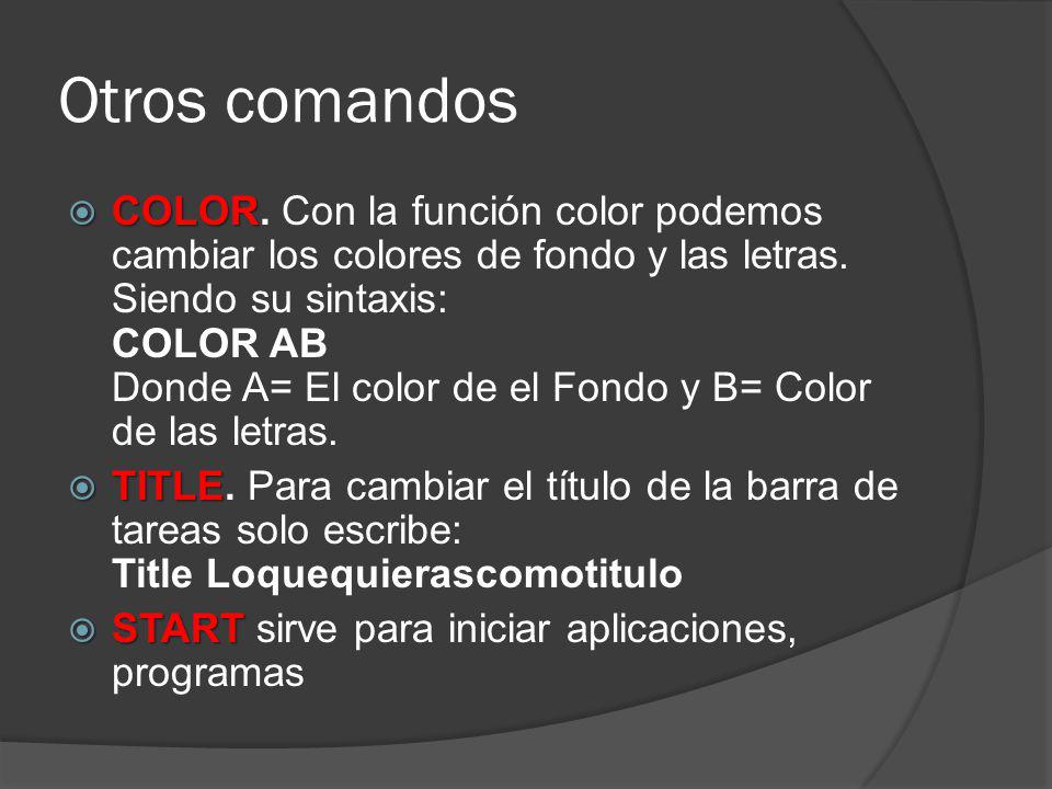 Otros comandos