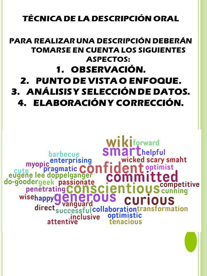 PUNTO DE VISTA O ENFOQUE. ANÁLISIS Y SELECCIÓN DE DATOS.