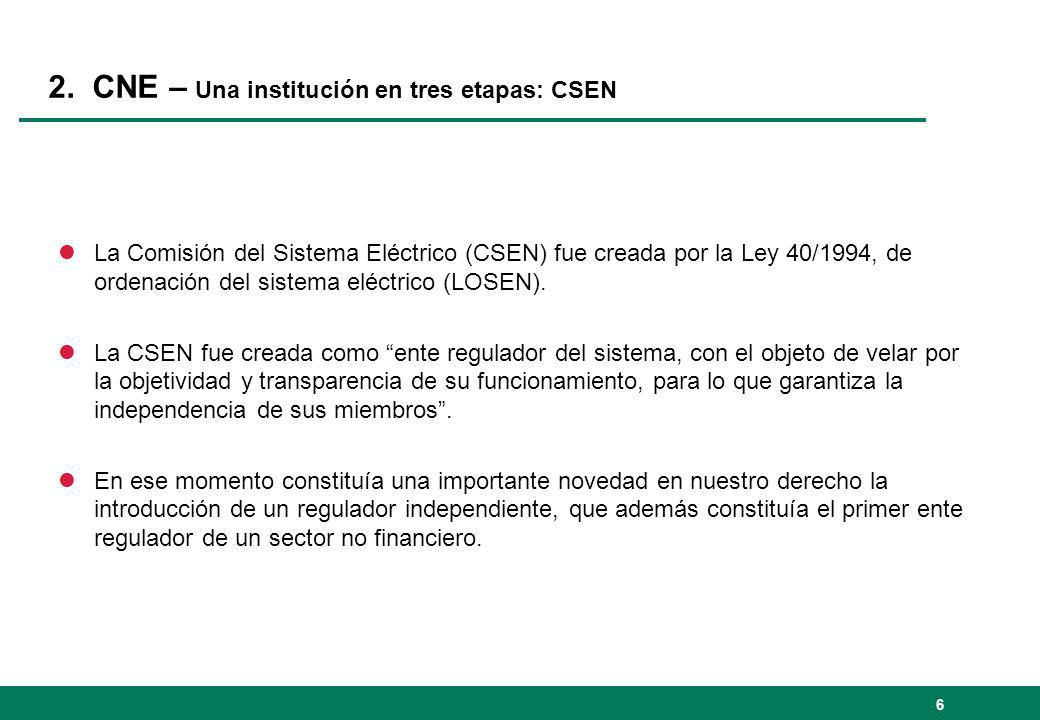 2. CNE – Una institución en tres etapas: CSEN