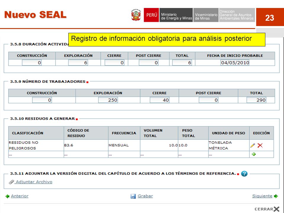 Nuevo SEAL Registro de información obligatoria para análisis posterior
