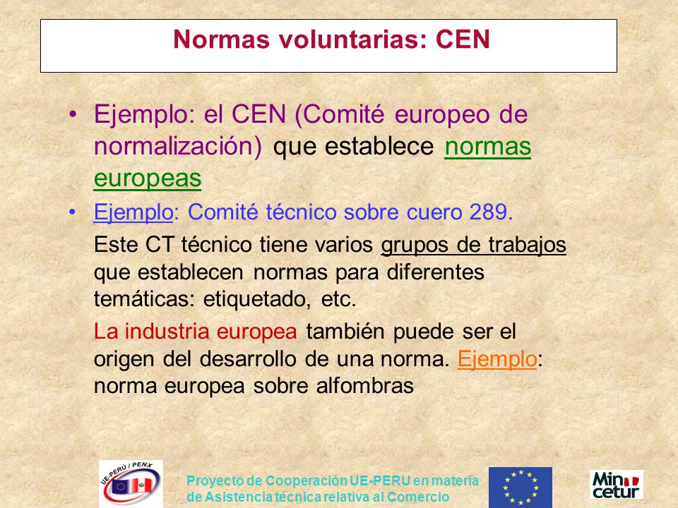 Normas voluntarias: CEN