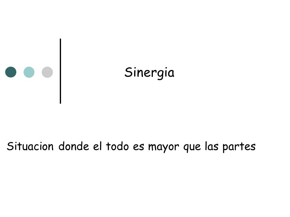 Situacion donde el todo es mayor que las partes