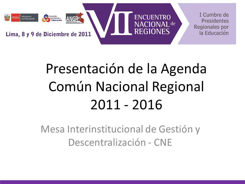 Presentación de la Agenda Común Nacional Regional