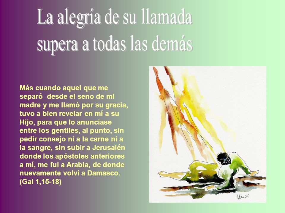 La alegría de su llamada supera a todas las demás