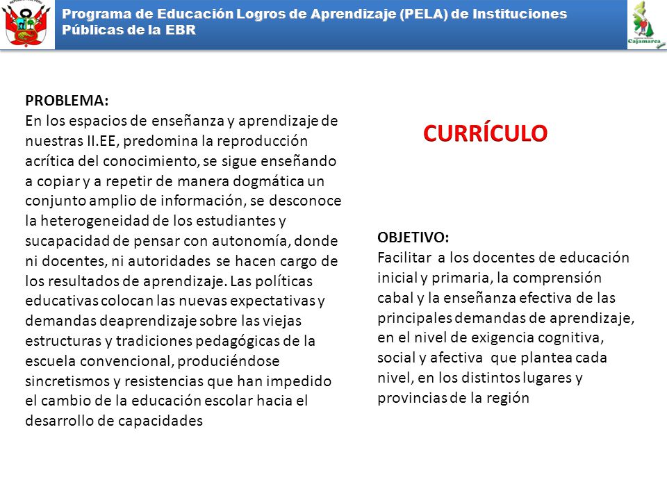 Programa de Educación Logros de Aprendizaje (PELA) de Instituciones Públicas de la EBR