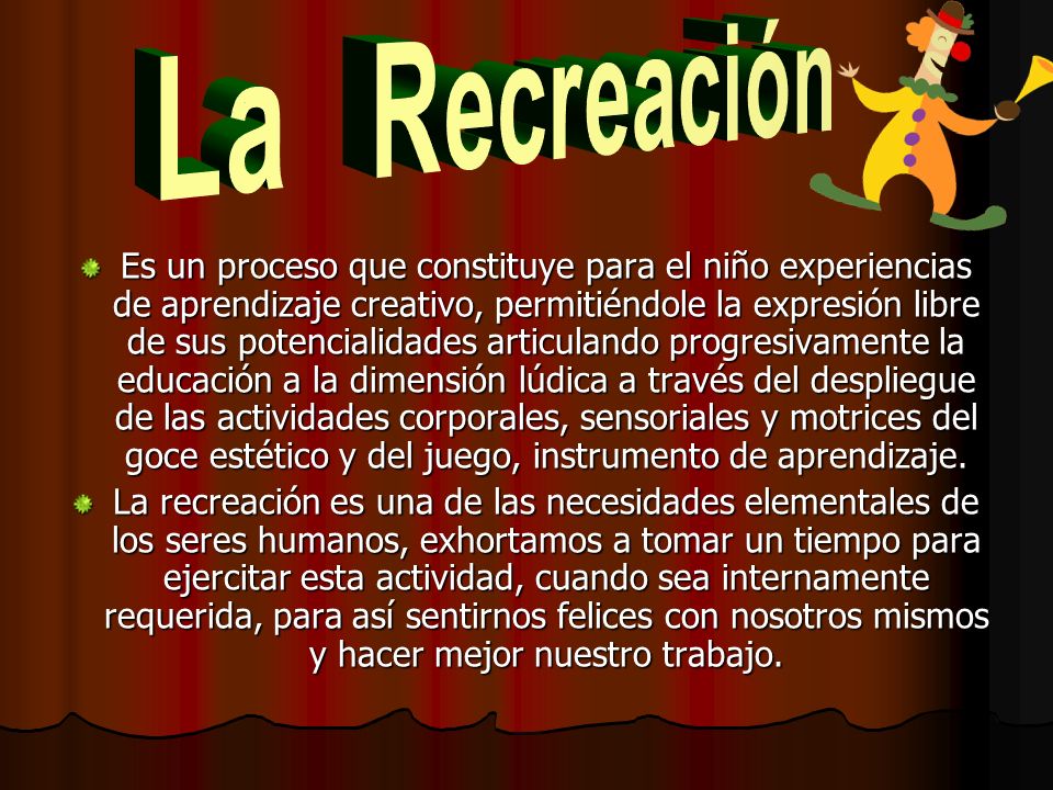 La Recreación