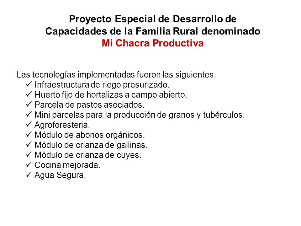 Proyecto Especial de Desarrollo de Capacidades de la Familia Rural denominado