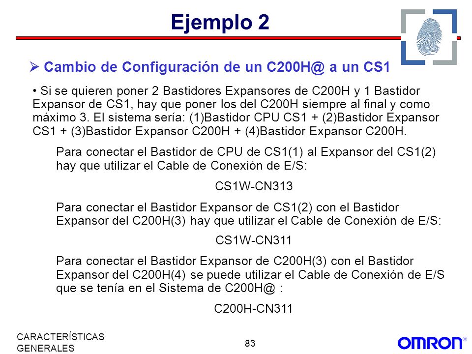 Ejemplo 2  Cambio de Configuración de un a un CS1