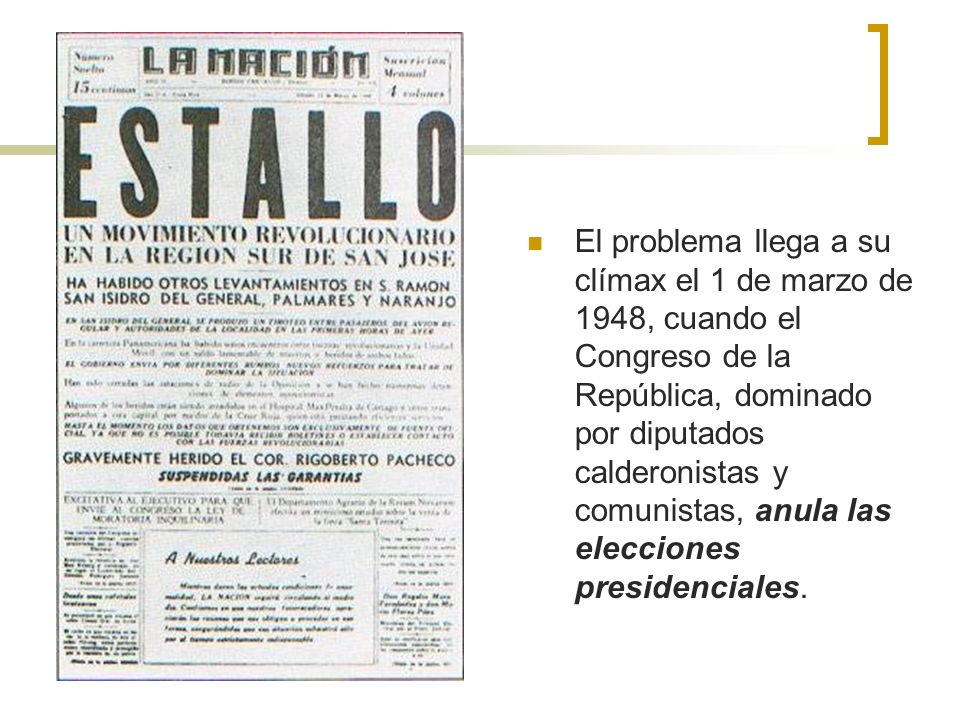 El problema llega a su clímax el 1 de marzo de 1948, cuando el Congreso de la República, dominado por diputados calderonistas y comunistas, anula las elecciones presidenciales.