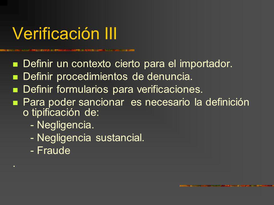 Verificación III Definir un contexto cierto para el importador.