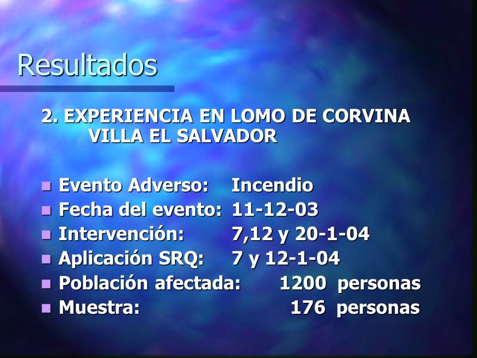 Resultados 2. EXPERIENCIA EN LOMO DE CORVINA VILLA EL SALVADOR