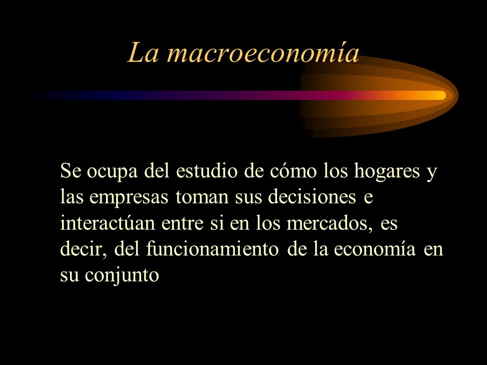 La macroeconomía
