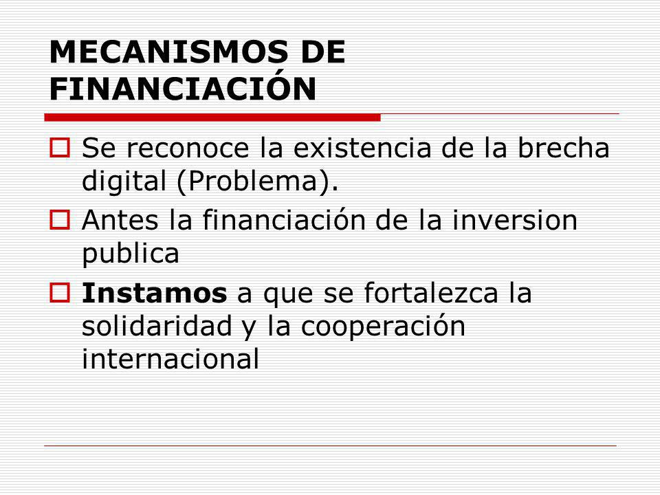 MECANISMOS DE FINANCIACIÓN