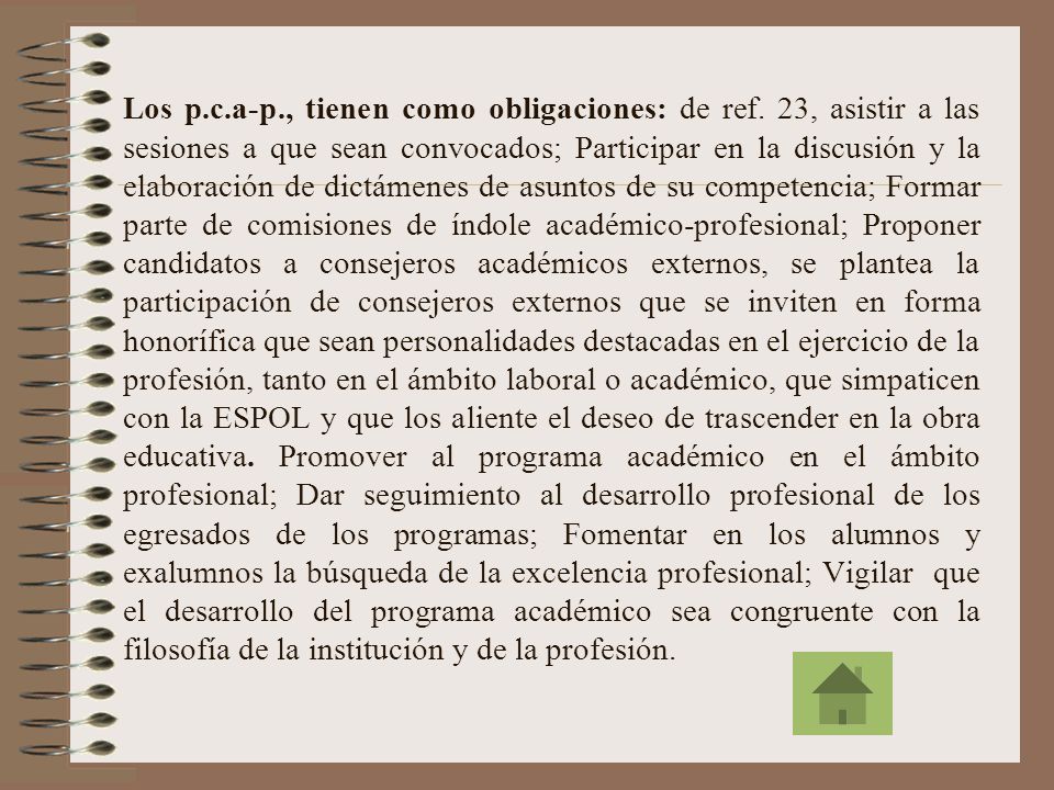 Los p. c. a-p. , tienen como obligaciones: de ref
