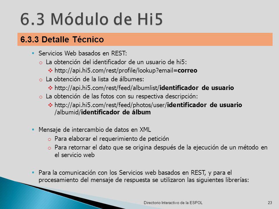 6.3 Módulo de Hi Detalle Técnico Servicios Web basados en REST: