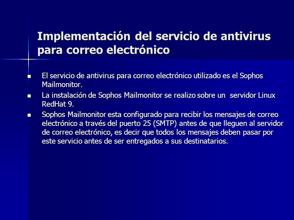 Implementación del servicio de antivirus para correo electrónico
