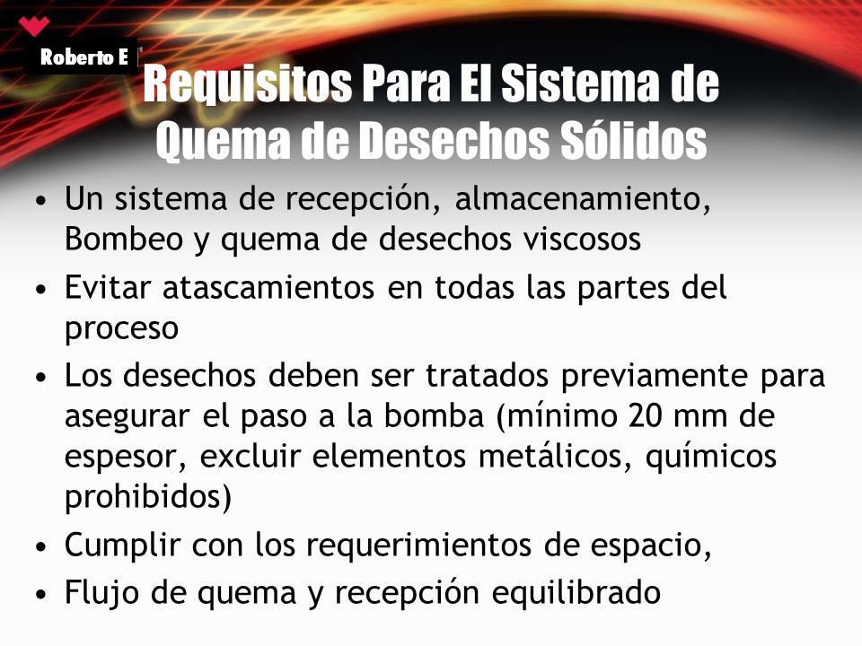 Requisitos Para El Sistema de Quema de Desechos Sólidos