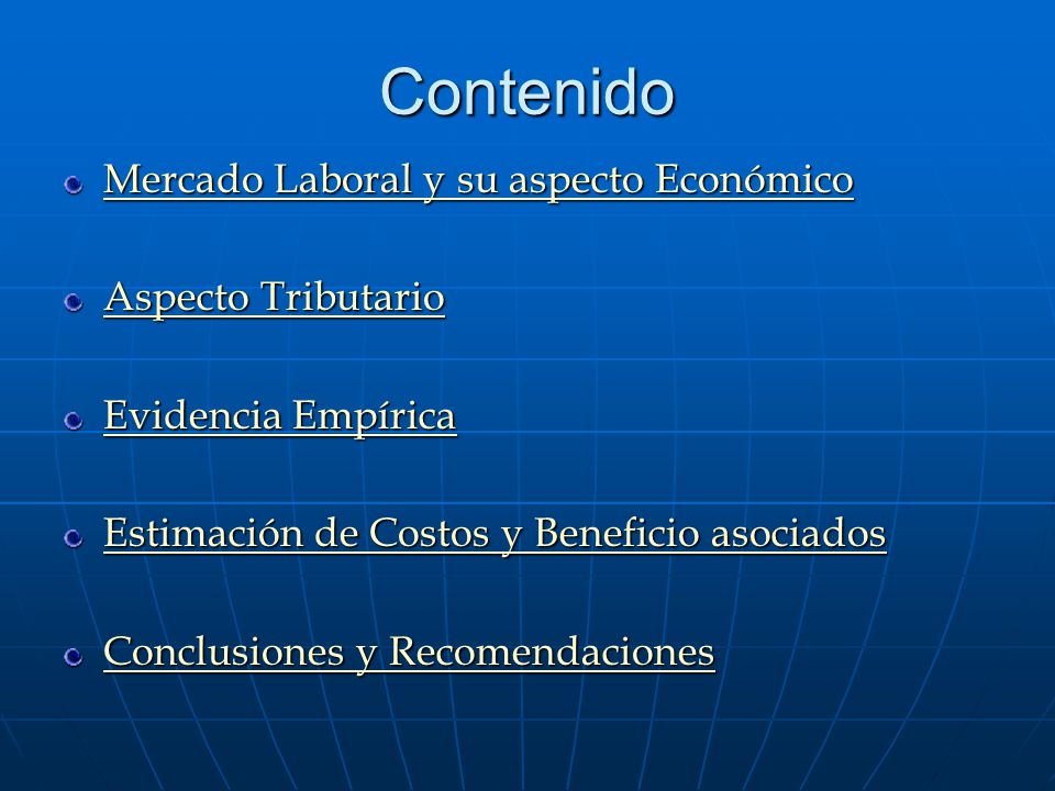 Contenido Mercado Laboral y su aspecto Económico Aspecto Tributario