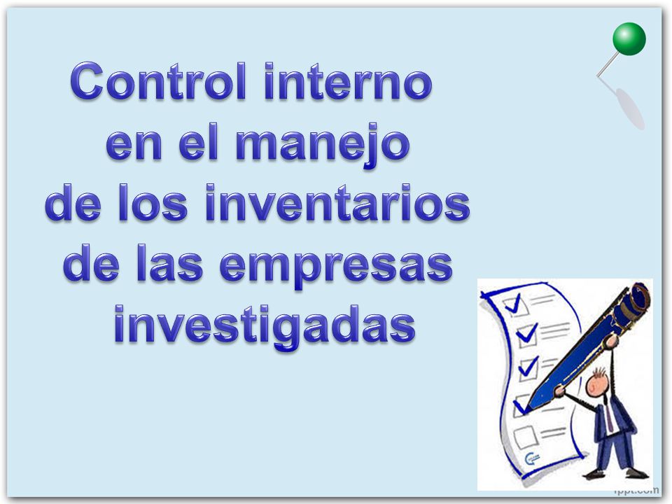 Control interno en el manejo de los inventarios de las empresas investigadas