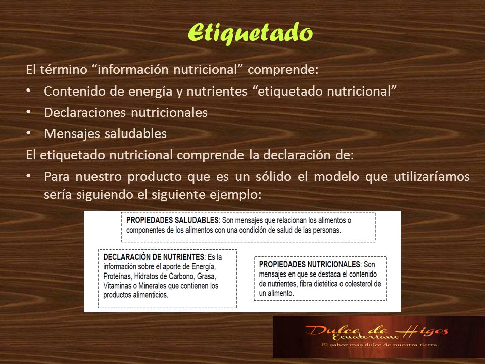 Etiquetado El término información nutricional comprende: