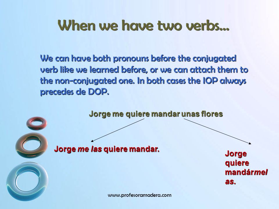 When we have two verbs…