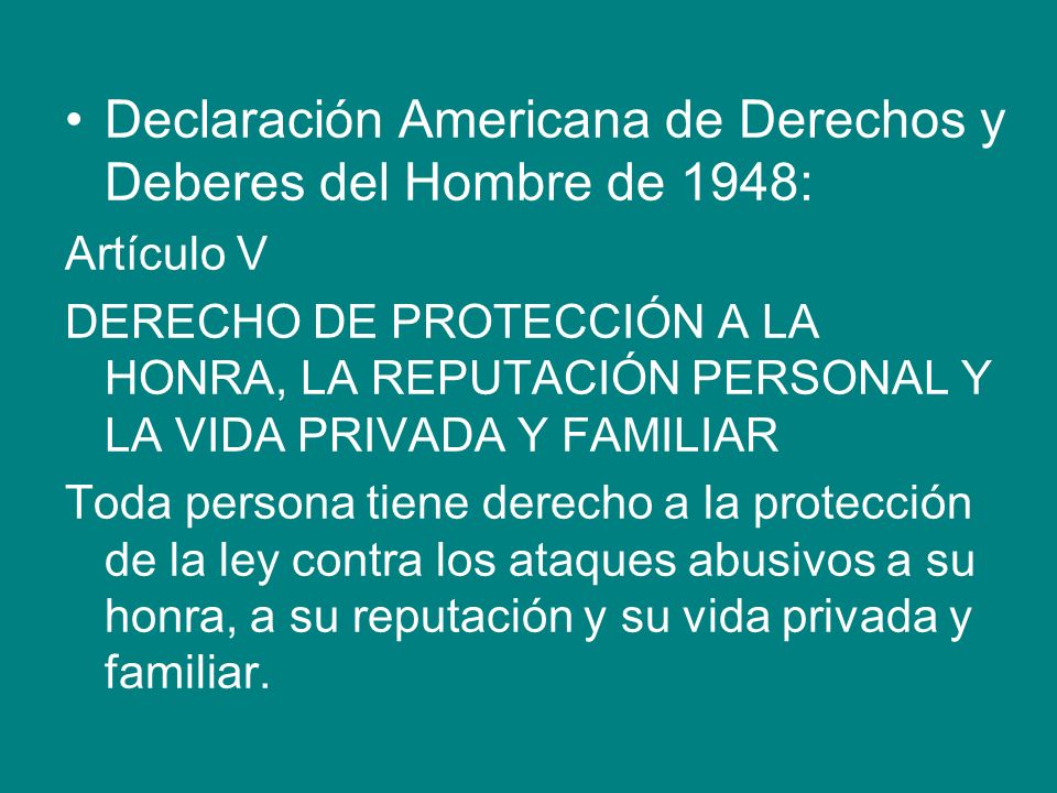 Declaración Americana de Derechos y Deberes del Hombre de 1948: