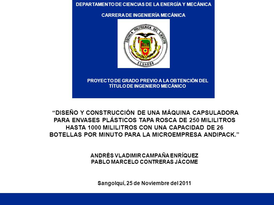 DEPARTAMENTO DE CIENCIAS DE LA ENERGÍA Y MECÁNICA CARRERA DE INGENIERÍA MECÁNICA