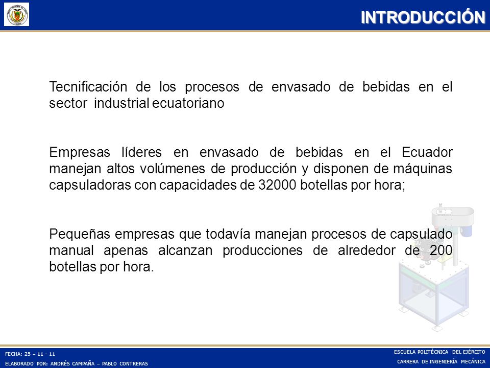 INTRODUCCIÓN Tecnificación de los procesos de envasado de bebidas en el sector industrial ecuatoriano.