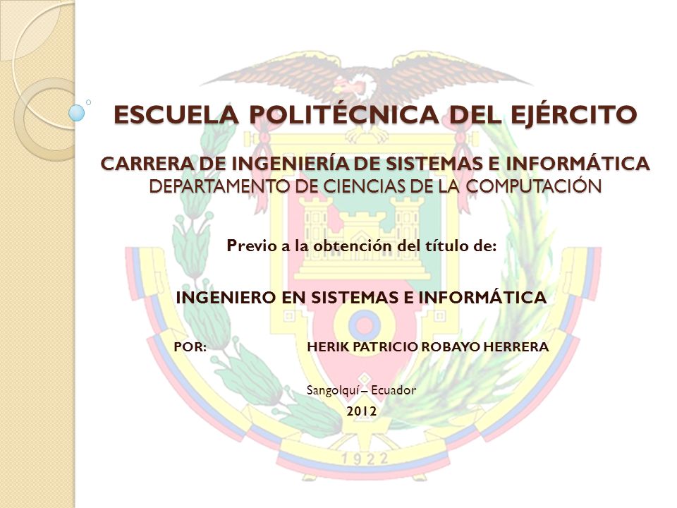 ESCUELA POLITÉCNICA DEL EJÉRCITO CARRERA DE INGENIERÍA DE SISTEMAS E INFORMÁTICA DEPARTAMENTO DE CIENCIAS DE LA COMPUTACIÓN