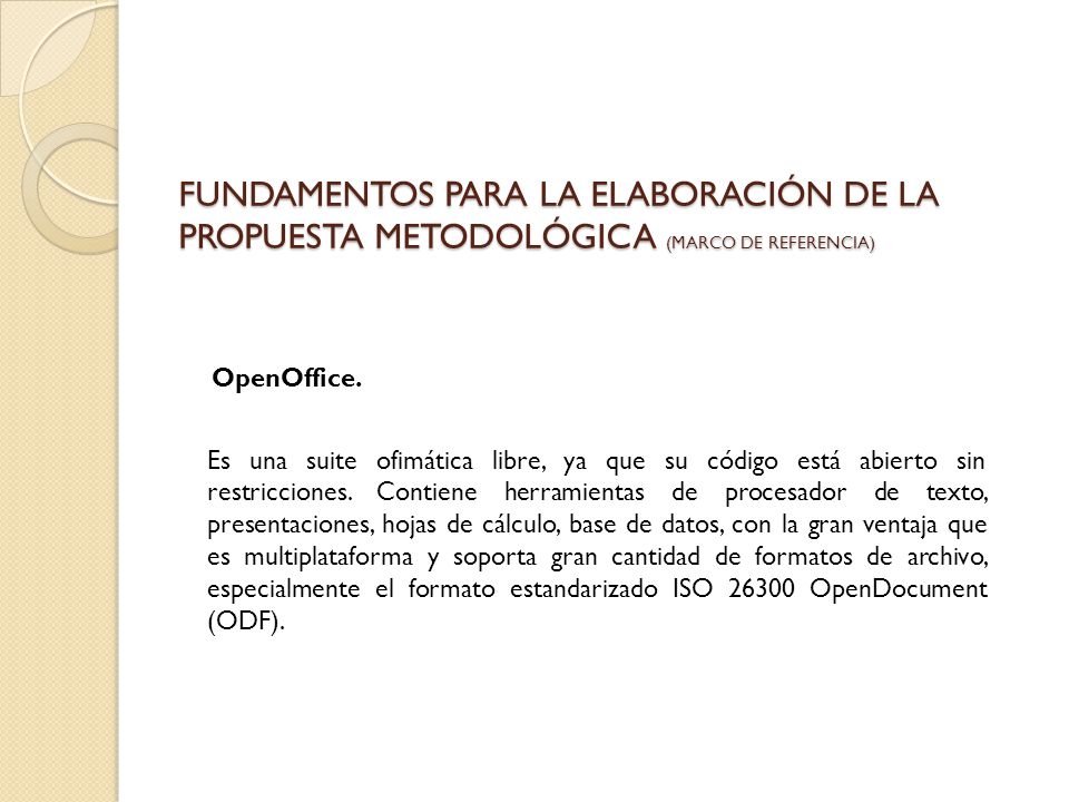 FUNDAMENTOS PARA LA ELABORACIÓN DE LA PROPUESTA METODOLÓGICA (marco de referencia)