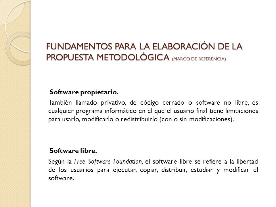 FUNDAMENTOS PARA LA ELABORACIÓN DE LA PROPUESTA METODOLÓGICA (marco de referencia)