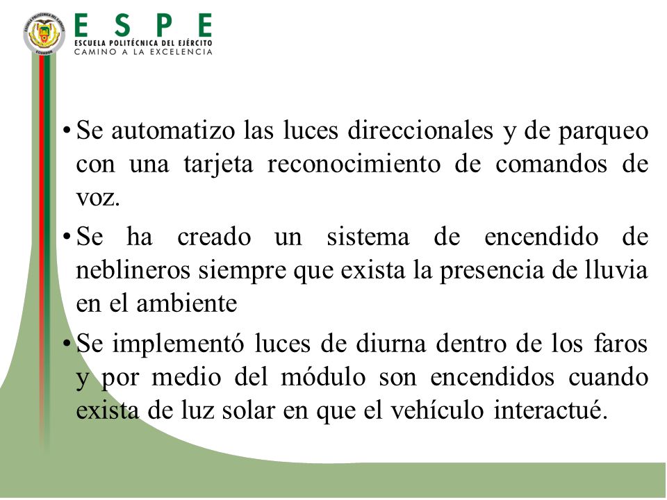 Se automatizo las luces direccionales y de parqueo con una tarjeta reconocimiento de comandos de voz.