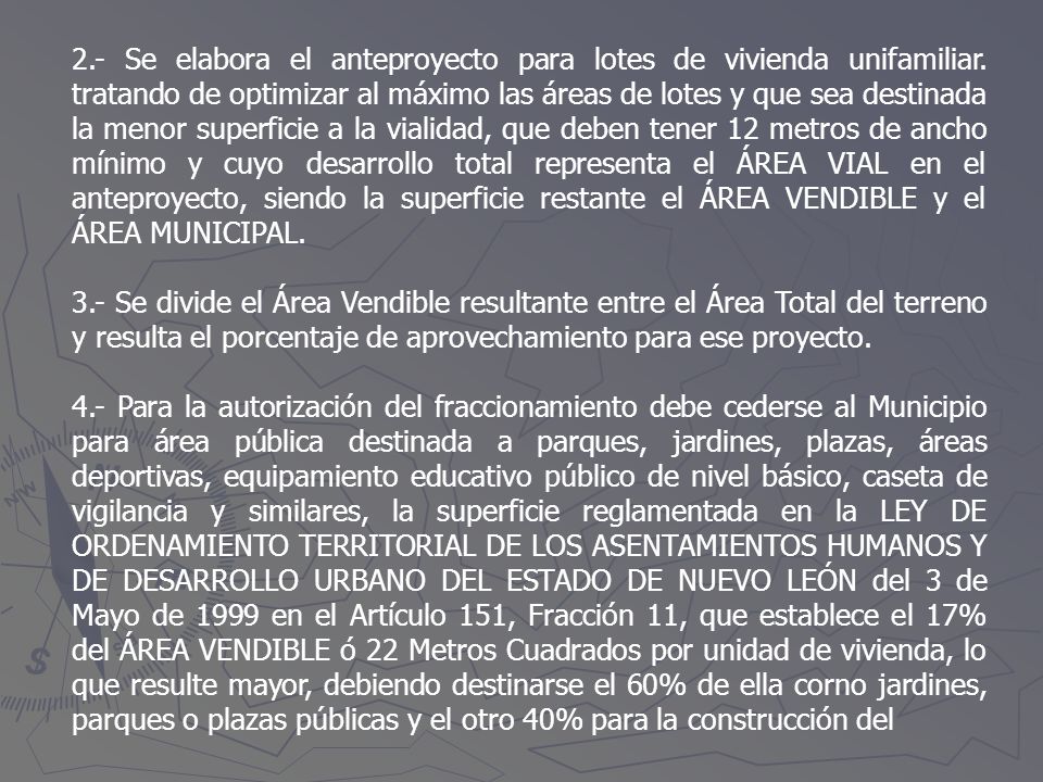 2. - Se elabora el anteproyecto para lotes de vivienda unifamiliar