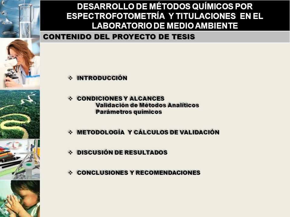 DESARROLLO DE MÉTODOS QUÍMICOS POR ESPECTROFOTOMETRÍA Y TITULACIONES EN EL LABORATORIO DE MEDIO AMBIENTE