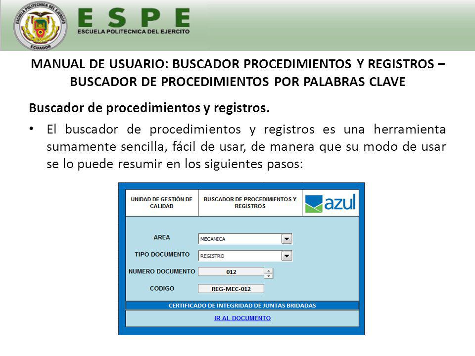 MANUAL DE USUARIO: BUSCADOR PROCEDIMIENTOS Y REGISTROS – BUSCADOR DE PROCEDIMIENTOS POR PALABRAS CLAVE