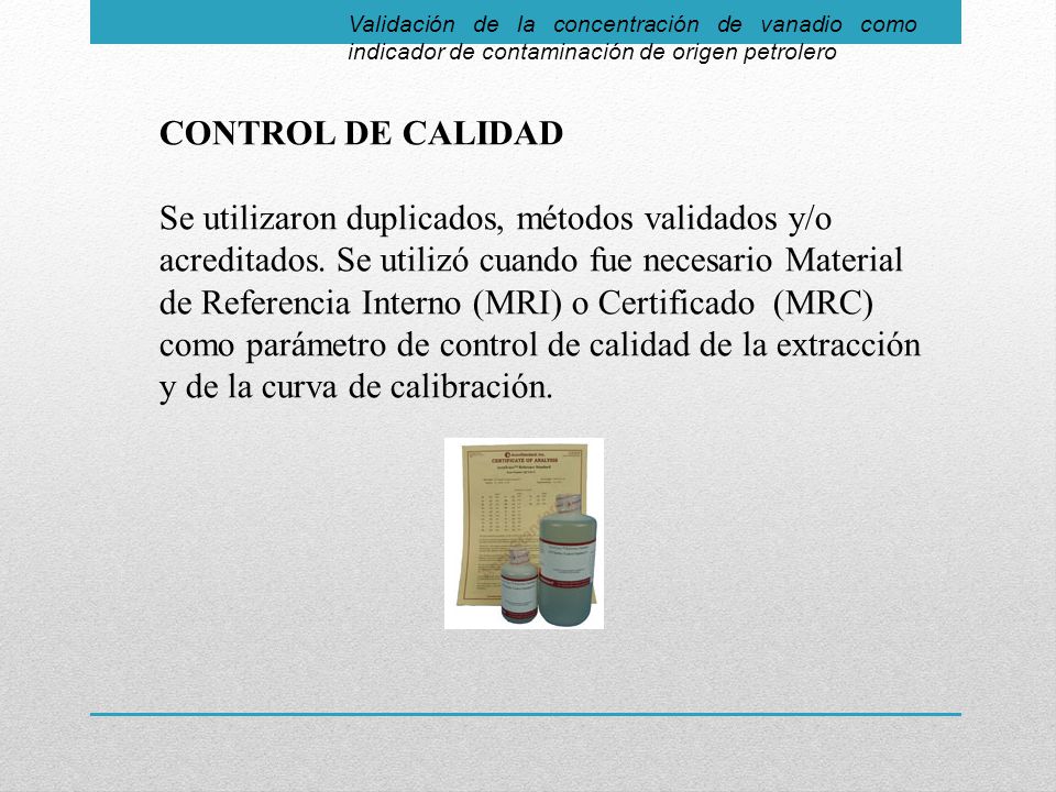 Validación de la concentración de vanadio como indicador de contaminación de origen petrolero