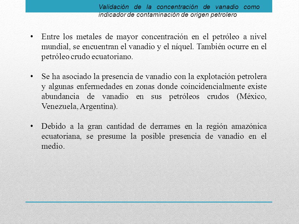 Validación de la concentración de vanadio como indicador de contaminación de origen petrolero