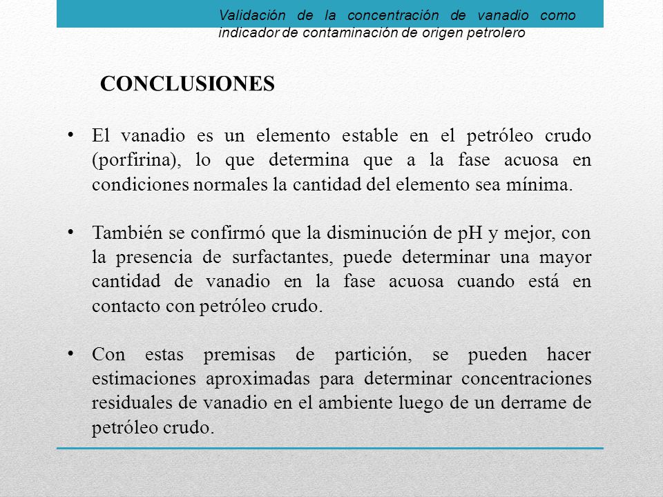 Validación de la concentración de vanadio como indicador de contaminación de origen petrolero