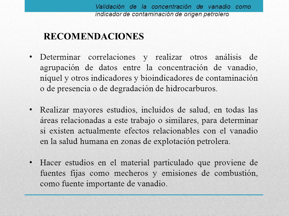Validación de la concentración de vanadio como indicador de contaminación de origen petrolero