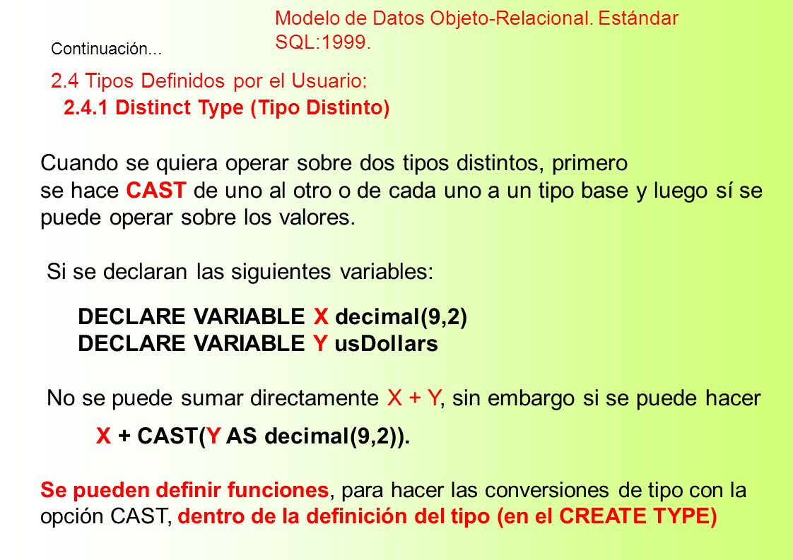 2.4.1 Distinct Type (Tipo Distinto)