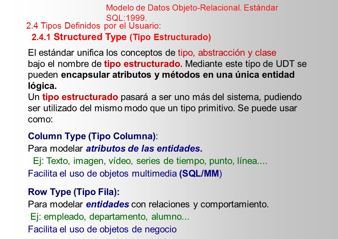 2.4.1 Structured Type (Tipo Estructurado)