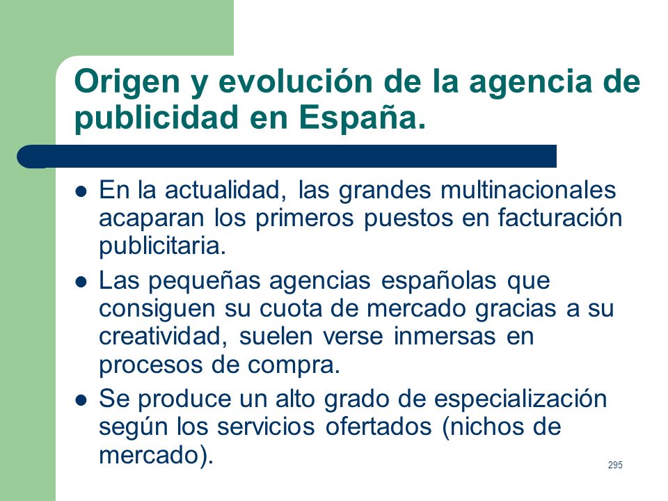Origen y evolución de la agencia de publicidad en España.