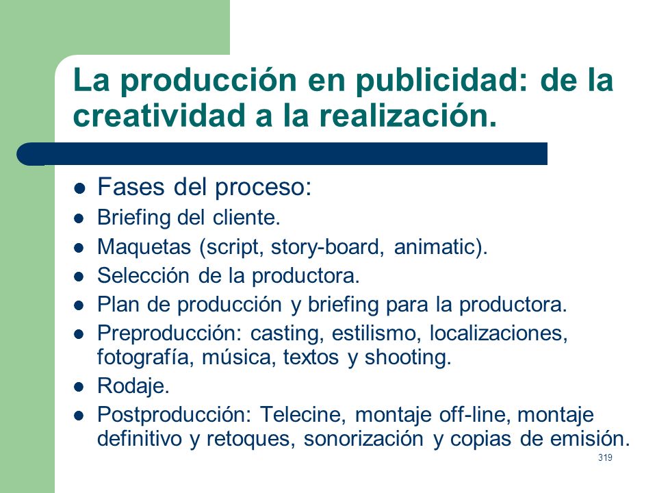 La producción en publicidad: de la creatividad a la realización.