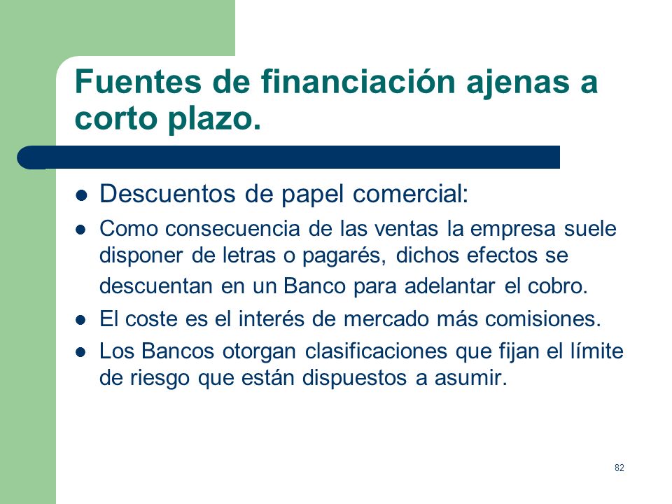 Fuentes de financiación ajenas a corto plazo.