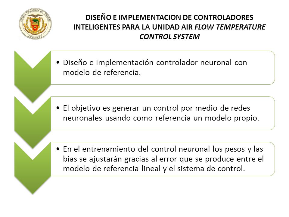 DISEÑO E IMPLEMENTACION DE CONTROLADORES INTELIGENTES PARA LA UNIDAD AIR FLOW TEMPERATURE CONTROL SYSTEM