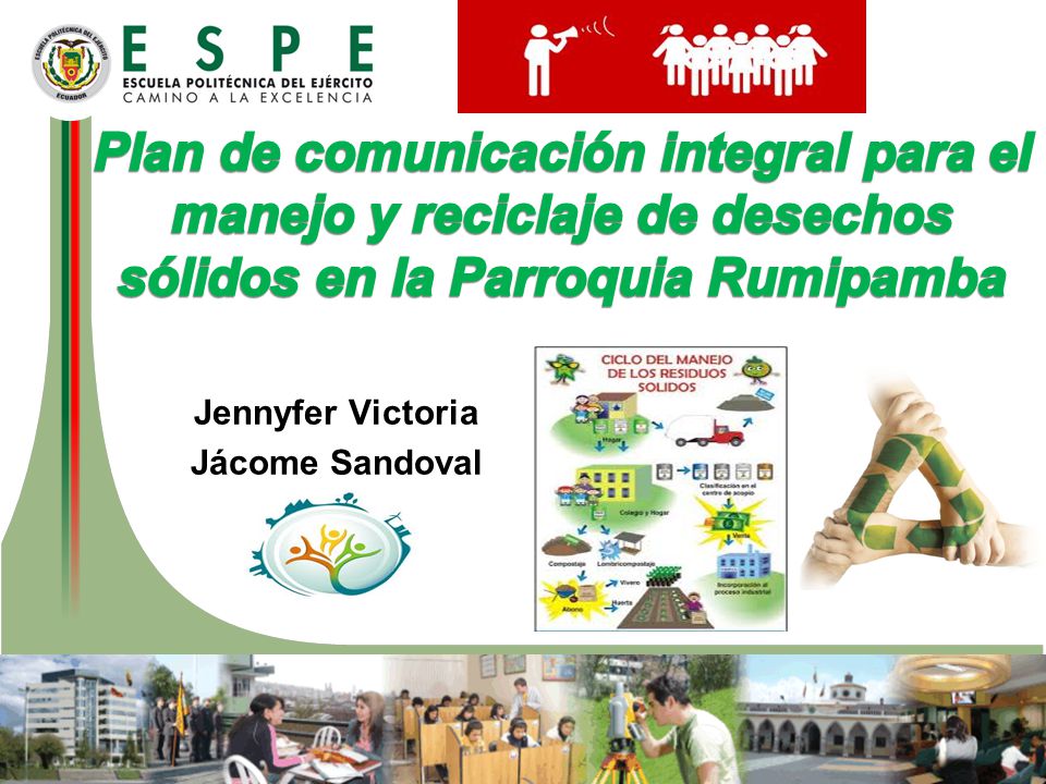 Plan de comunicación integral para el manejo y reciclaje de desechos sólidos en la Parroquia Rumipamba