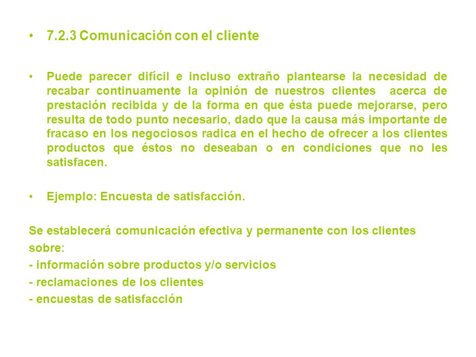 7.2.3 Comunicación con el cliente