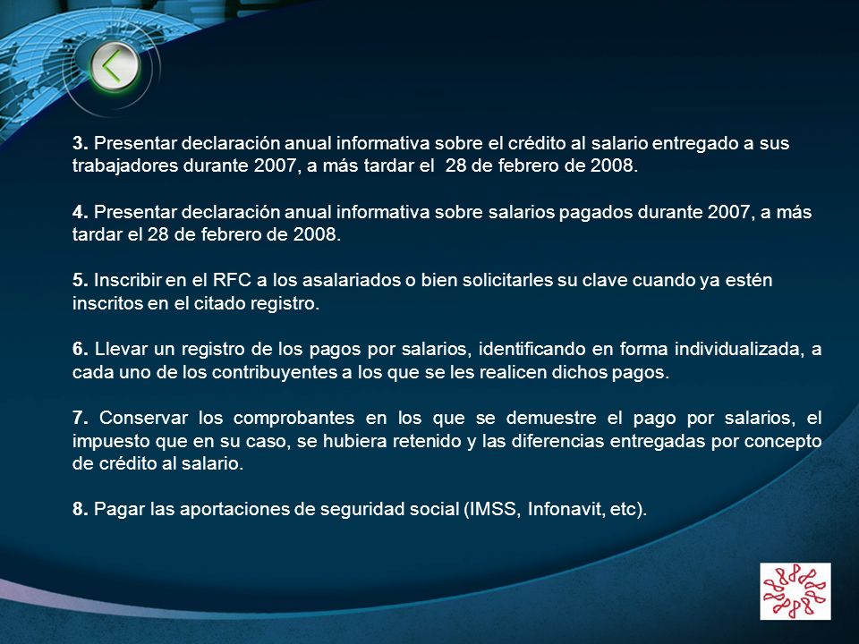 8. Pagar las aportaciones de seguridad social (IMSS, Infonavit, etc).