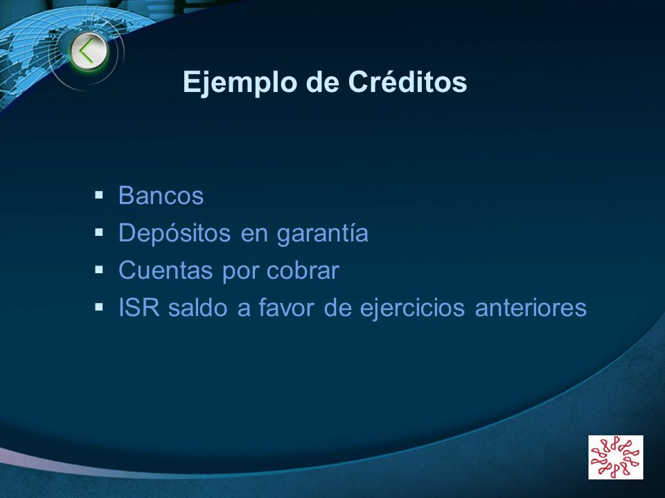 Ejemplo de Créditos Bancos Depósitos en garantía Cuentas por cobrar