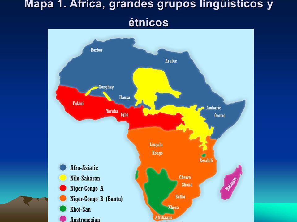 Mapa 1. África, grandes grupos lingüísticos y étnicos